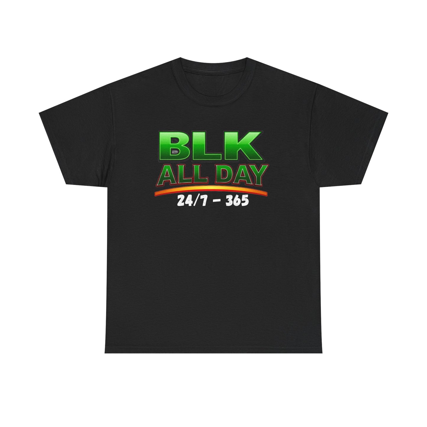 BLK All Day 24/7-365 Graphic Tee