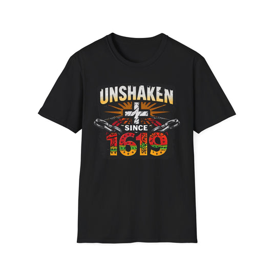 Unshaken Since 1619 T-Shirt — Heritage Faith & Resilience Tee