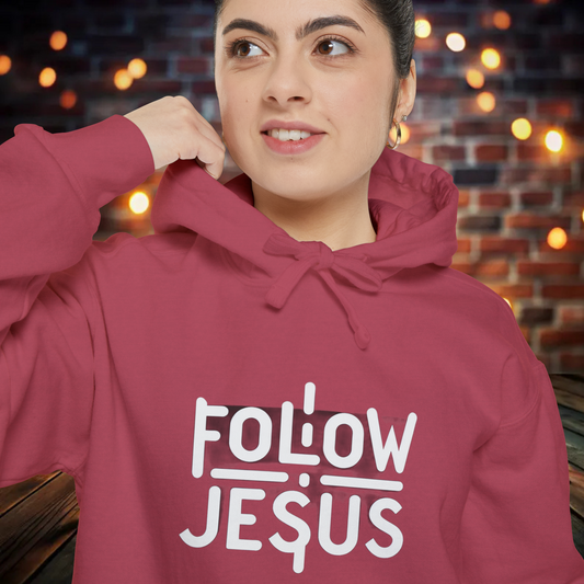 Follow Jesus - Unisex Garment-Dyed Hoodie
